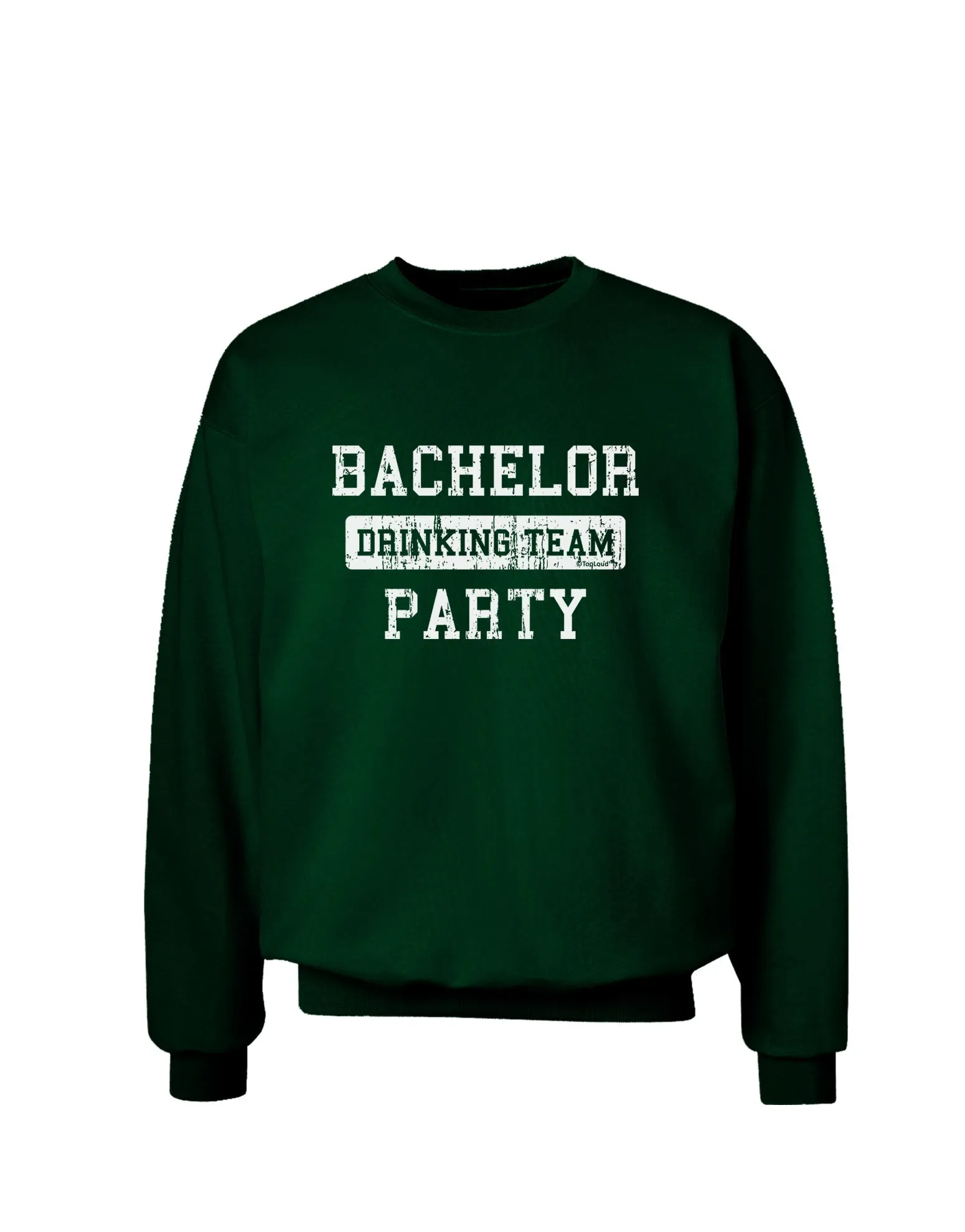 Bachelor Party Drinking Team - Distressed Adult Dark Sweatshirt